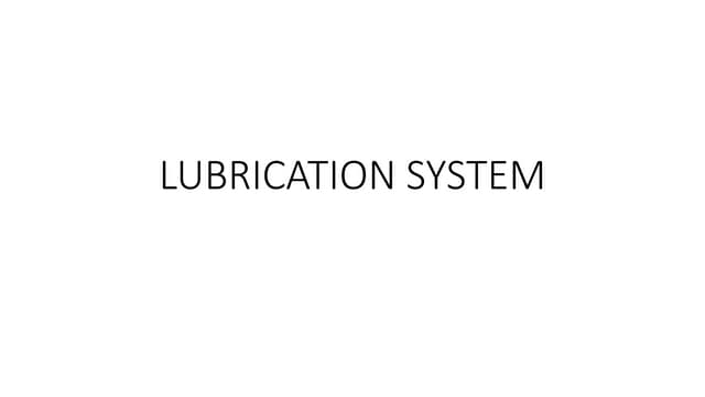 Lubrication system   goto desijugaa...
