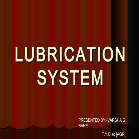 Lubrication system
