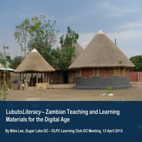 Zambia trip report to OLPC Learning Club DC