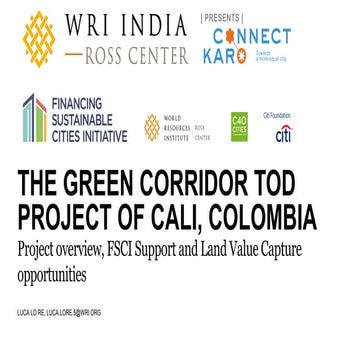 CK2018: Green Corridor TOD Project - Cali, Colombia