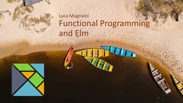 Functional programming and Elm