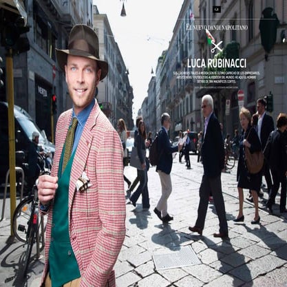 Luca Rubinacci, el nuevo dandi napolitano. Por Juan Carlos Rodríguez 