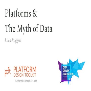 Platforms  & the Mith of Data. Luca Ruggeri, Boundaryless