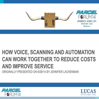 How Voice, Scanning and Automation ...