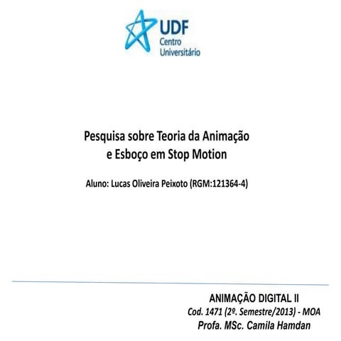 Esboço em Stop Motion by Lucas Peixoto