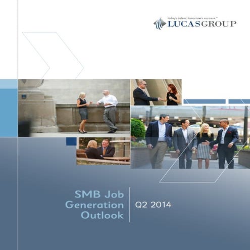 Q2 2014 SMB Job Generation Outlook Report