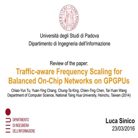 Review of the paper: Traffic-aware Frequency Scaling for Balanced On-Chip Net...