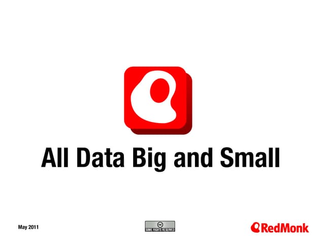 All Data Big and Small