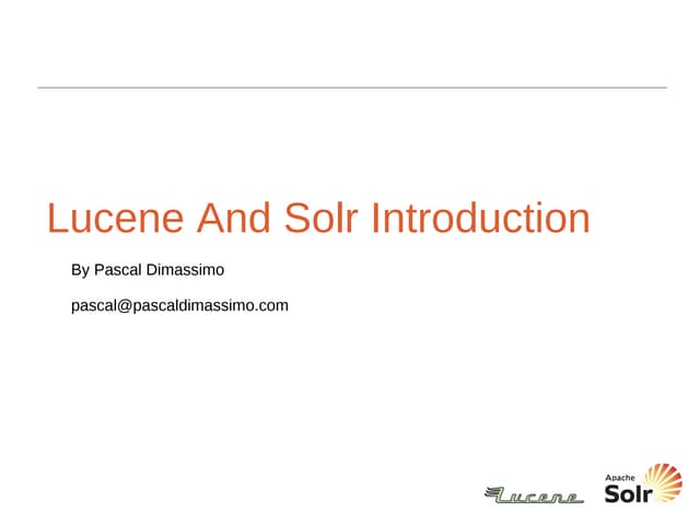 Lucene And Solr Intro