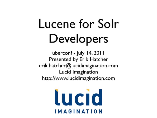 Lucene for Solr Developers
