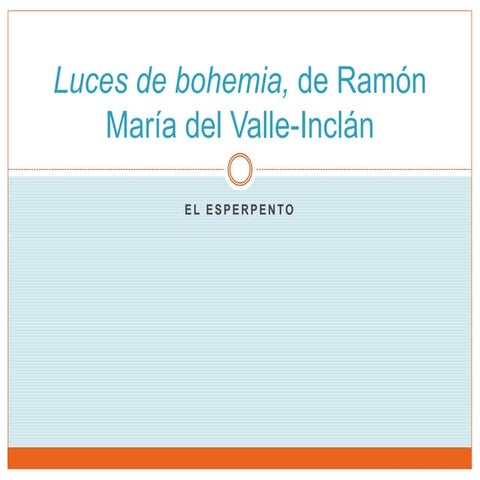 Luces de bohemia, Valle-Inclán y el esperpento