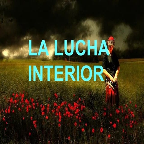 Lucha interior. 