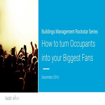 Building Management Rockstar Series: How to Turn Occupants into Your Biggest Fans