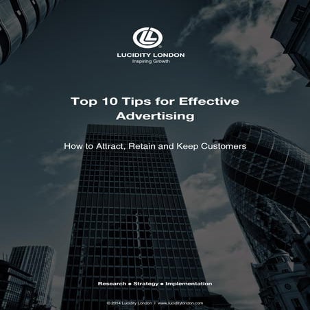 Lucidity London Top 10 Tips for Effective Advertising