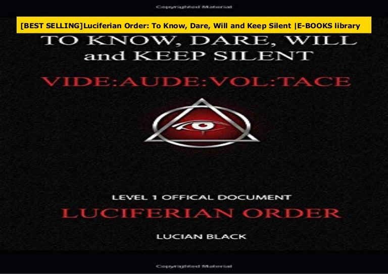 [BEST SELLING]Luciferian Order To Know, Dare, Will and Keep Silent