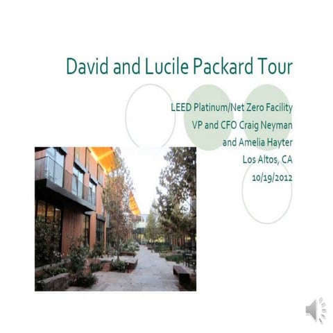 Lucile packard tour