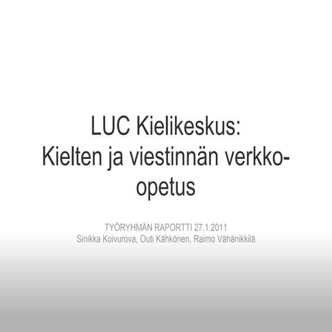 Verkko- ja monimuoto-opetuksen työryhmä