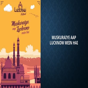 Lucknow- City of Nawabs | PPTX