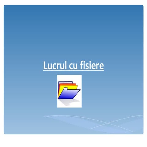 Lucrul cu fisiere php