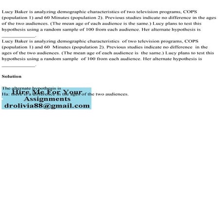 Lucy Baker is analyzing demographic characteristics of two televisio.pdf