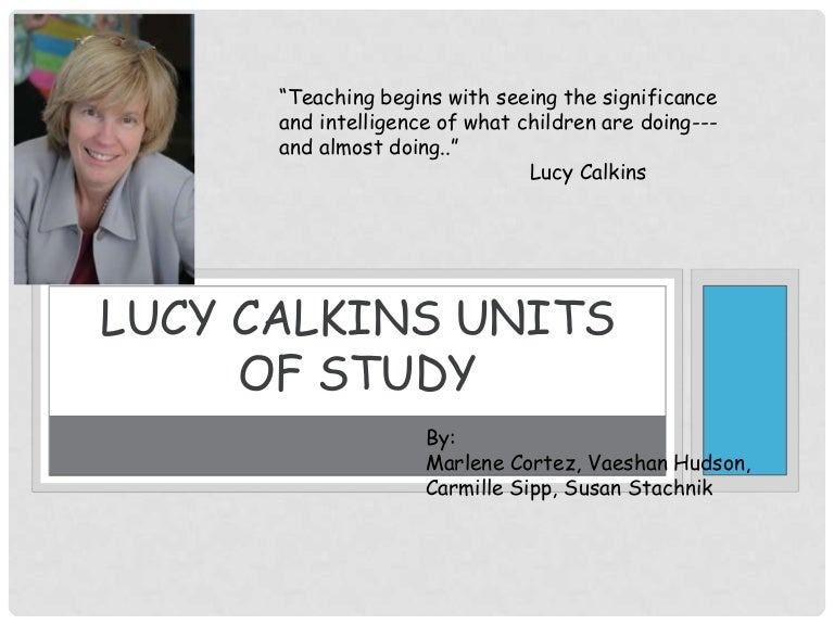 Lucy calkins units_of_study[1] final project