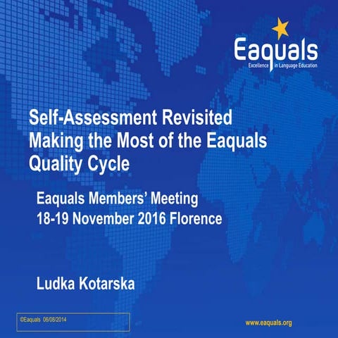Ludka Kotarska Mid-term self-assessment revisited - making the most of the Ea...