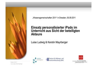 Einsatz personalisierter iPads im Unterricht aus Sicht der beteiligten Akteure