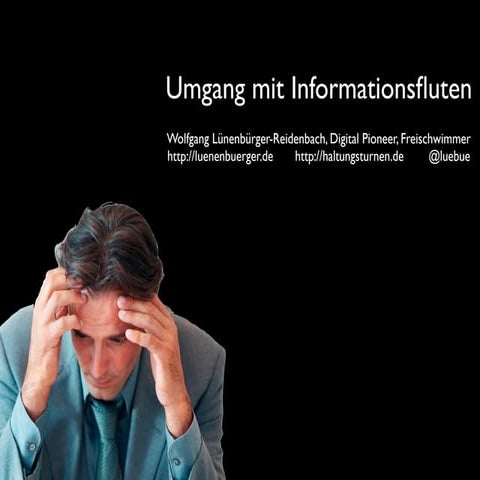 Filter setzen. Überleben in Informationsfluten