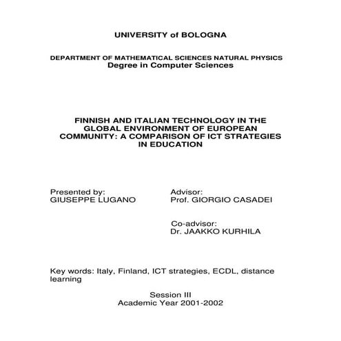 Finnish and Italian technology in the global environment of European Community: a comparison of ICT strategies in education