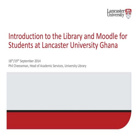 Lancaster University Ghana -  student introduction to library services and mo...