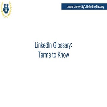 Linked University's LinkedIn Glossary 