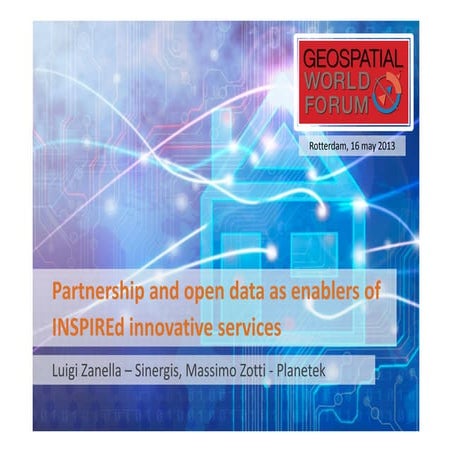 Partnership and open data as enablers of INSPIREd innovative services