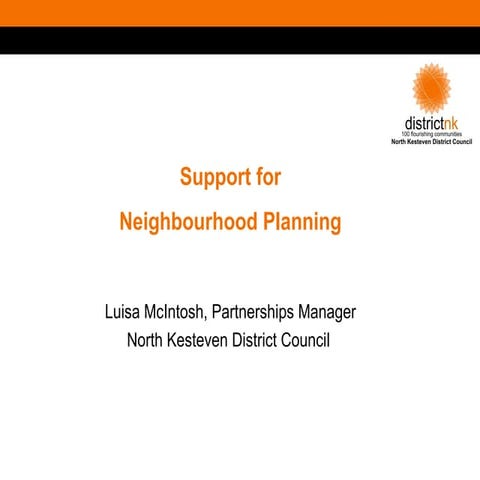 Local Authority Support For neighbourhood Planning
