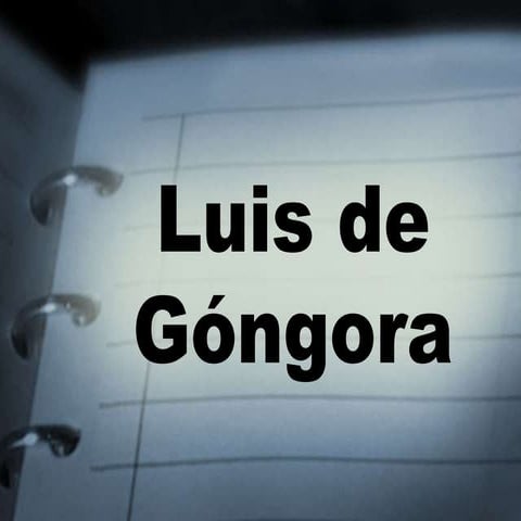 Luis de Gongora.ppt
