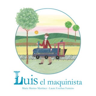 Luis el maquinista