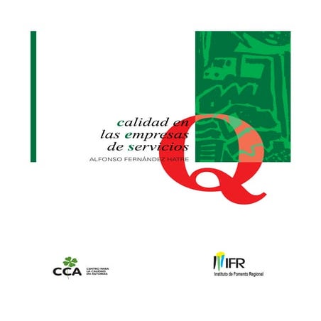 Calidad en las empresas de servicios rescatado por Luis Fernando Heras Portillo