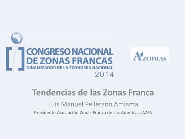 Tendencias de las Zonas Francas en América Latina