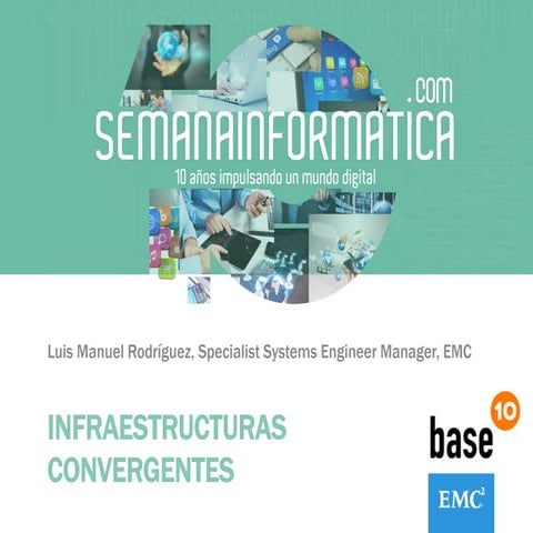 Luis Manuel Rodriguez. EMC Base10. Proteja sus máquinas virtuales con Recover...