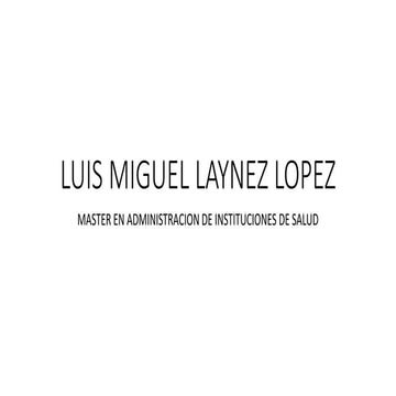 Luis miguel laynez lopez | PPTX