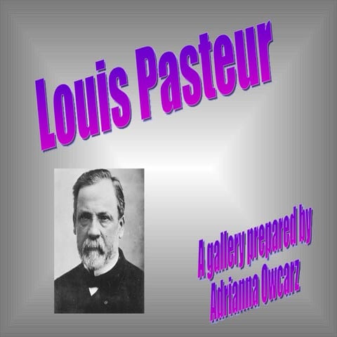 Louis Pasteur