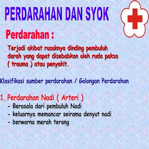 Luka perdarahan syok dan penanganannya