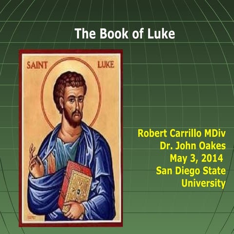 The Book of Luke