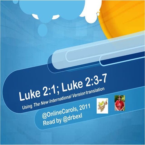 Luke 2 #onlinecarols