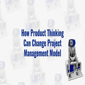 Andrew Lukianenko: How product thinking can change your project management mo...