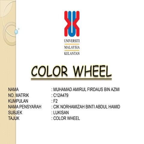 Lukisan (color wheel) muhd amirul firdaus bin azmi c12 a479 f2