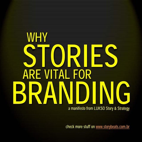 Why Stories are Vital for Branding
