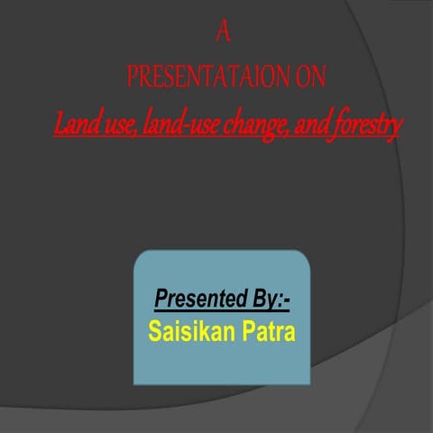 land use, land use change and forestry | PPT