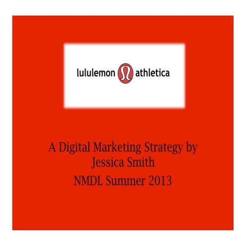 Lulu Lemon Digital Strategy