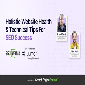 Holistic Website Health & Technical Tips for SEO Success