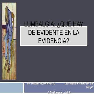 Lumbalgia, ¿qué hay de evidente en ...